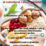 Xerrada d’Alimentació i Nutrició «Pautes per a millorar el colesterol i els triglicèrids», amb María Cerdán, (NutriciónIntegrativa i PNI Clínica)