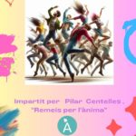 Taller «Moviment Expressiu», amb Pilar Centelles, (Remeis per l’ànima).